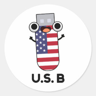 US B Funny United States Pun  Classic Round Sticker