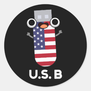 US B Funny United States Pun Dark BG Classic Round Sticker