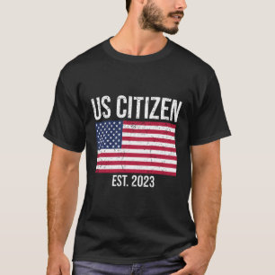 Us Citizenship Decoration American New Usa Citizen T-Shirt