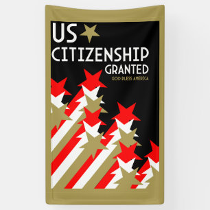 US Citizenship Granted Banner