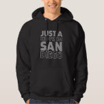 Us City American Just A Kid From California San Di Hoodie<br><div class="desc">Us City American Just A Kid From California San Diego</div>