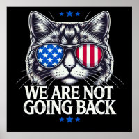 US Election Day 2024 We Are Not Going Back Cat