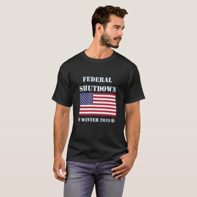 US Federal Government Shutdown /Furlough T-Shirt (Front Full)