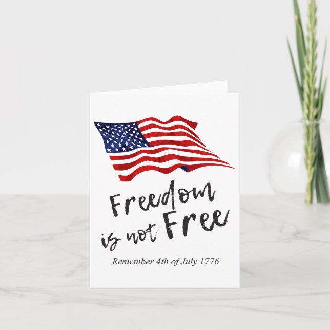 Us Flag America 4th Of July Shirt Freedom Is Not F Card (Front)