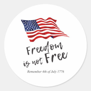 Us Flag America 4th Of July Shirt Freedom Is Not F Classic Round Sticker