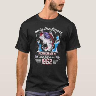 US Flag Bass Fishermen Are Born in 1962 60th Birth T-Shirt