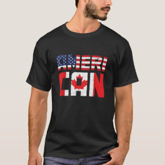 US Flag Canadian American Pride Canadian Flag Cana T-Shirt