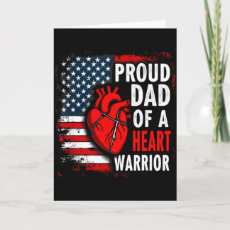 Us Flag Chd Awareness Proud Dad Of A Heart Warrior Card