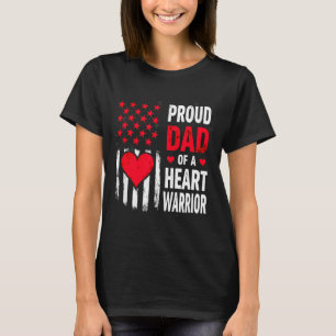 Us Flag Chd Awareness Proud Dad Of A Heart Warrior T-Shirt