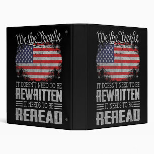 US Flag Constitution of the USA Needs To Be Reread Binder