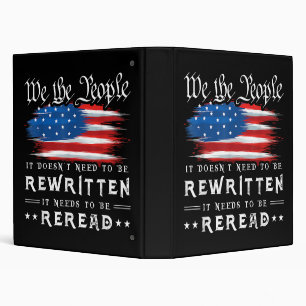 US Flag Constitution of the USA Needs To Be Reread Binder
