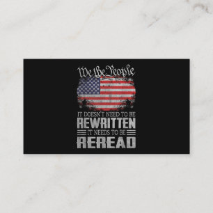 US Flag Constitution of the USA Needs To Be Reread Business Card