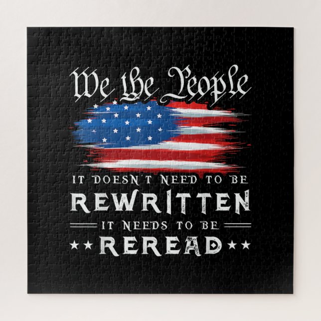 US Flag Constitution of the USA Needs To Be Reread Jigsaw Puzzle (Vertical)