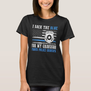 US Flag I Back The Blue For My Grandson Proud Poli T-Shirt