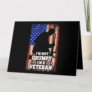 US Flag Im not Grumpy im a Veteran 116 Card