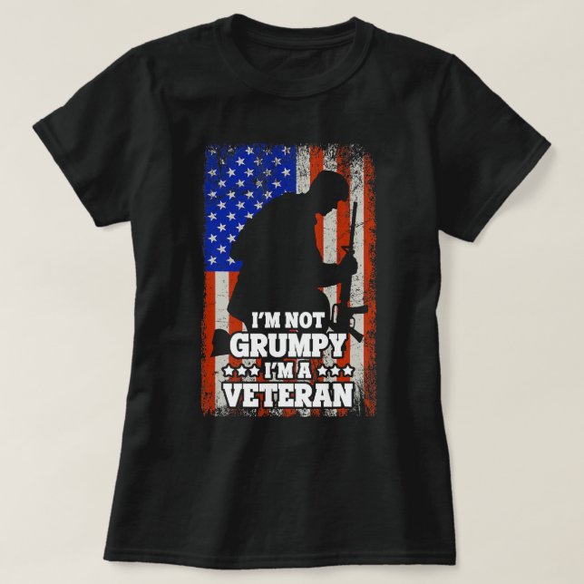 US Flag Im not Grumpy im a Veteran 116 T-Shirt (Design Front)