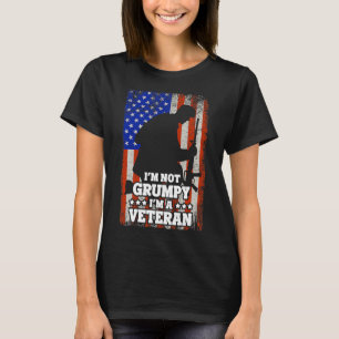 US Flag Im not Grumpy im a Veteran 116 T-Shirt