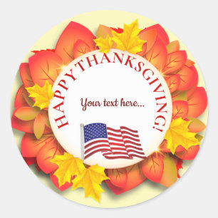US Flag Your text Thanksgiving Day Classic Round Sticker