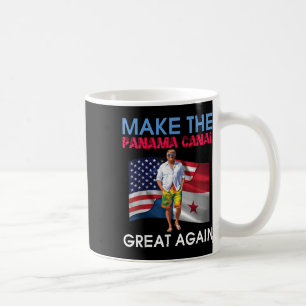 Us Flags Donald Trump Make The Panama Canal Great Coffee Mug