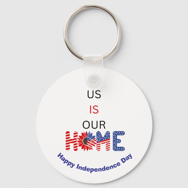 "US Is Our Home" Patriotic Custom Keychain (Front)