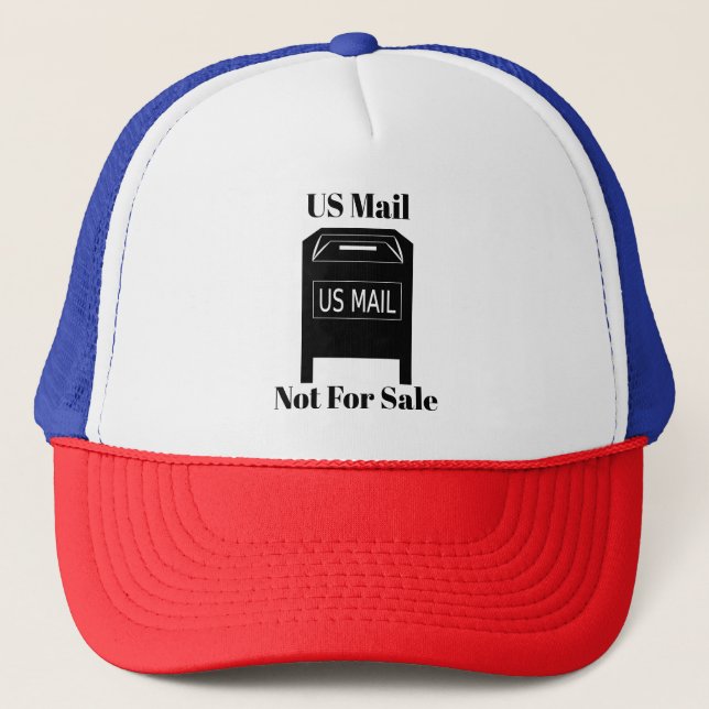 US Mail Not For Sale Trucker Hat (Front)