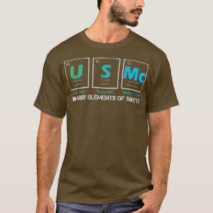 US MC Primary Elements Of Safety Periodic Table Sc T-Shirt