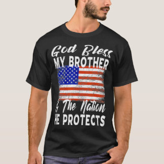 US Military & First Responder Family Member Brothe T-Shirt