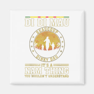 Us Military Vietnam War Vets Gift Di Di Mau Dinky  Magnet