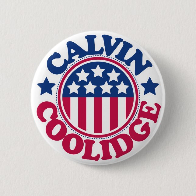 US President Calvin Coolidge 2 Inch Round Button (Front)