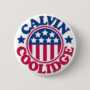 US President Calvin Coolidge 2 Inch Round Button