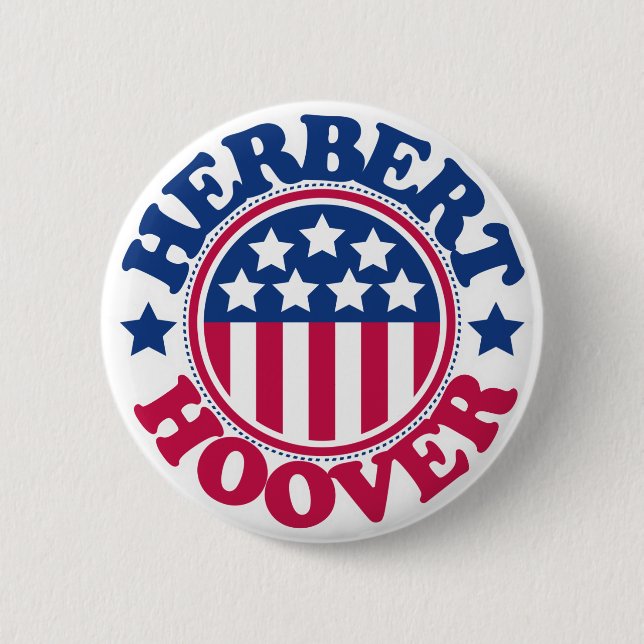 US President Herbert Hoover 2 Inch Round Button (Front)