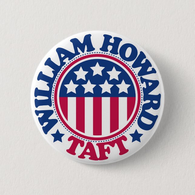 US President William Howard Taft 2 Inch Round Button (Front)