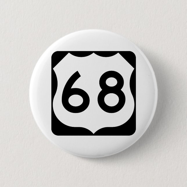 US Route 68 Sign 2 Inch Round Button (Front)