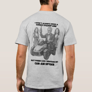 US Spyder Ryders - Cheesy Pickup Line T-Shirt