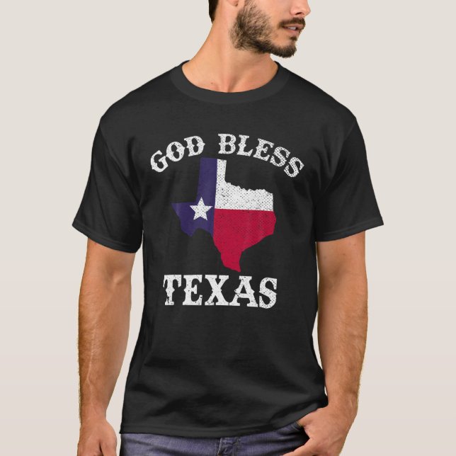 US State Texas Flag Texan God Bless Texas T Shirt (Front)