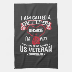 US Veteran Humour Retired Soldier Kitchen Towel