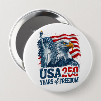 USA 250 America's Semiquincentenl Liberty & Eagle 4 Inch Round Button