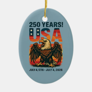 USA 250 Years – Patriotic Bald Eagle July 4th 2026 Ceramic Ornament