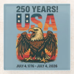 USA 250 Years – Patriotic Bald Eagle July 4th 2026 Glass Coaster<br><div class="desc">Celebrate America’s 250th anniversary in bold, patriotic style! This vintage-inspired design features a fierce bald eagle in front of a sunset, with large distressed “USA” lettering and the dates “July 4, 1776 – July 4, 2026.” Perfect for showing your love of country during the Semiquincentennial or any time you want...</div>