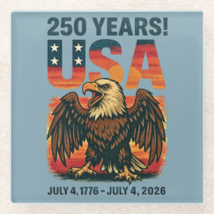 USA 250 Years – Patriotic Bald Eagle July 4th 2026 Glass Coaster