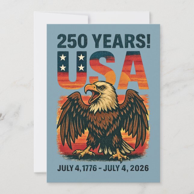 USA 250 Years – Patriotic Bald Eagle July 4th 2026 Invitation (Front)