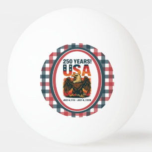 USA 250 Years – Patriotic Bald Eagle July 4th 2026 Ping Pong Ball