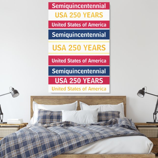 USA 250 Years Semiquincentennial Patriotic Stripes Canvas Print (Insitu(Bedroom))