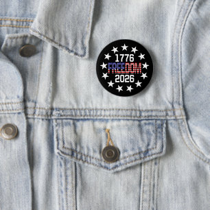 USA 250th Anniversary Freedom 2 Inch Round Button