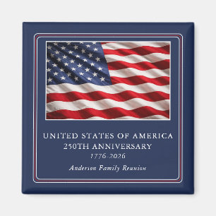 USA 250th Anniversary Patriotic Family Reunion Magnet