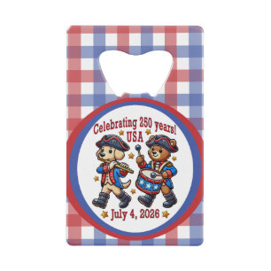 USA 250th Anniversary Souvenir - Patriotic  Credit Card Bottle Opener