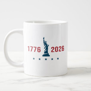 USA 250th Liberty 1776 2026 Patriotic Jumbo Large Coffee Mug