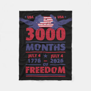 Usa 3000 Months Of Freedom July 4 Us Flag 250 Year Fleece Blanket