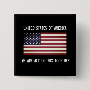 USA All In This Together Patriotic 2 Inch Square Button