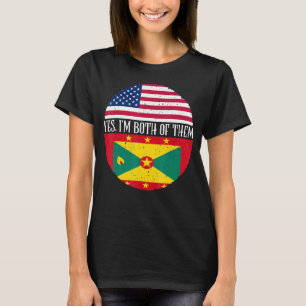 USA And Grenada Vintage Flags Yes I'm Both Of The T-Shirt